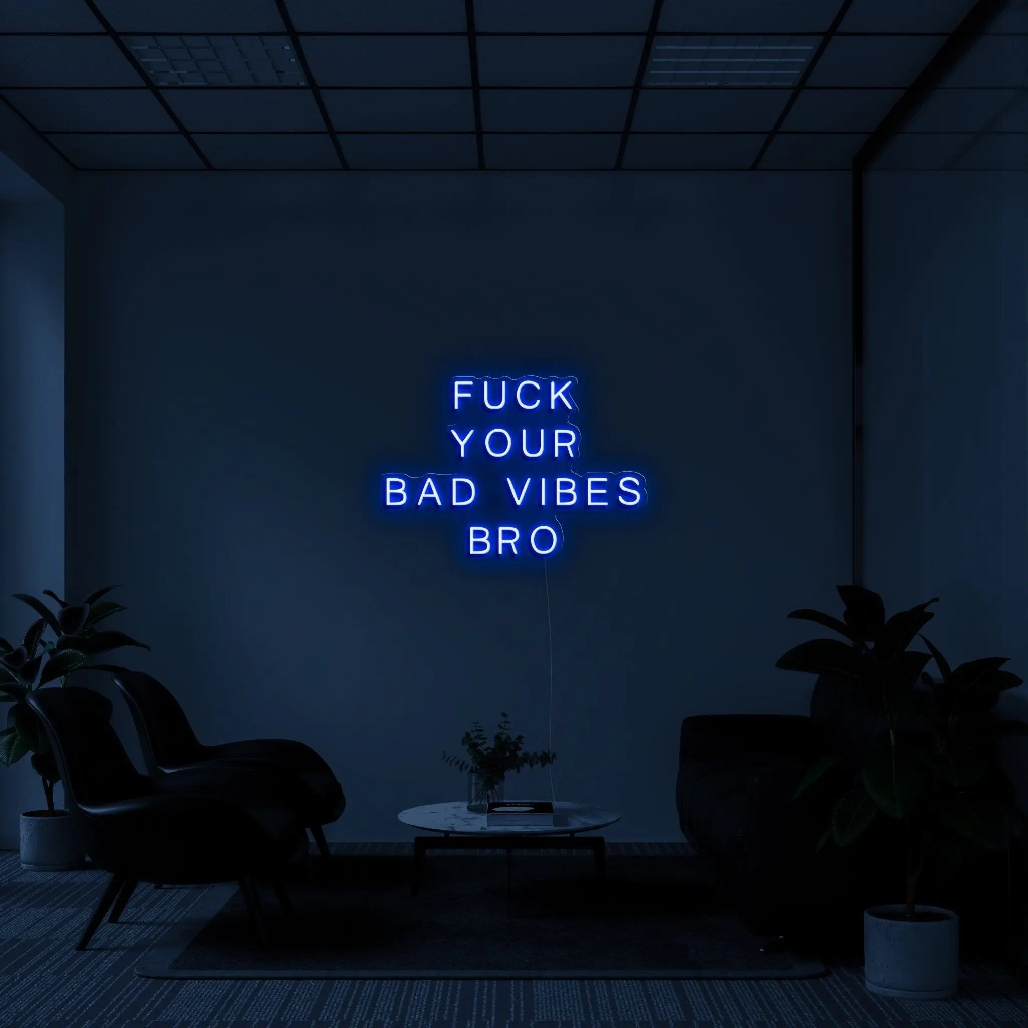 'fuck your bad vibes bro' LED Neon Sign - neonaffair