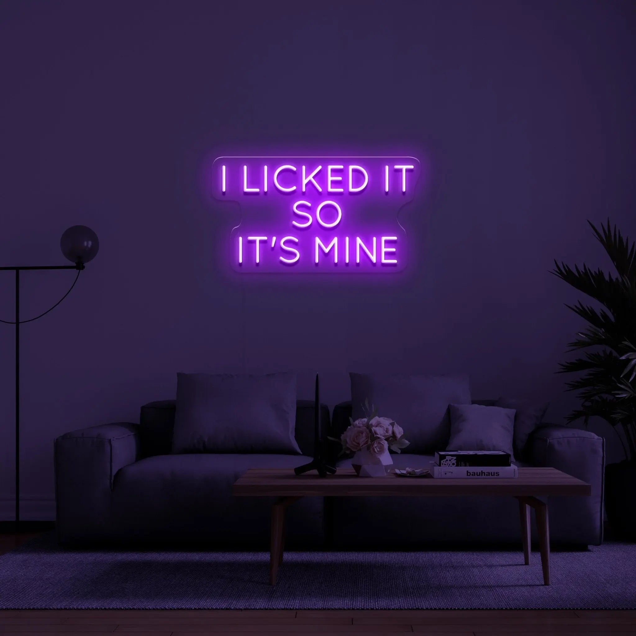 'I LICKED IT SO IT'S MINE' LED Neon Sign - neonaffair