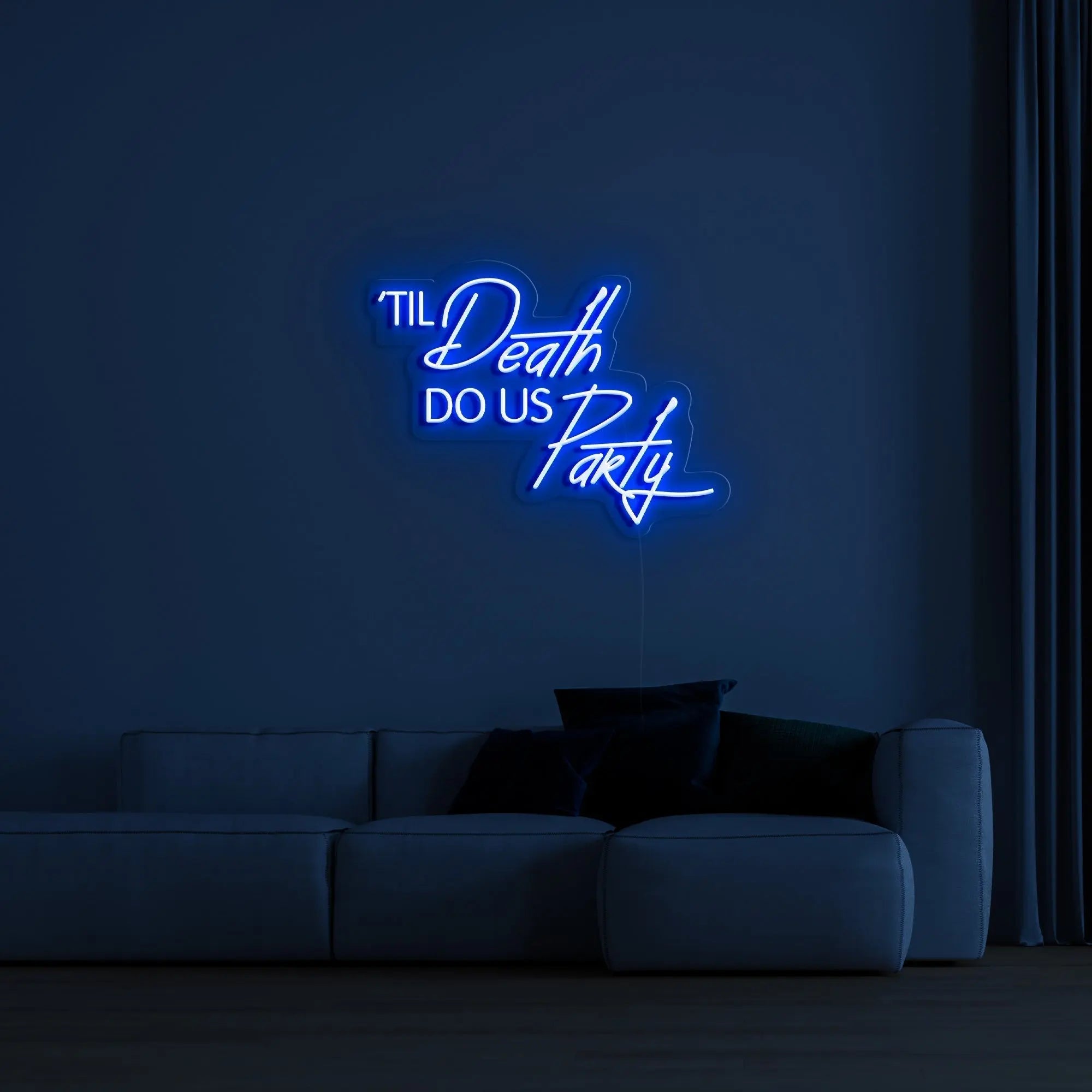 'Till Death Do Us Party' LED Neon Sign - neonaffair