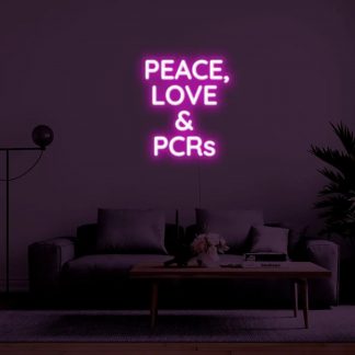 'Peace, Love & PCR's ' LED Neon Sign - neonaffair