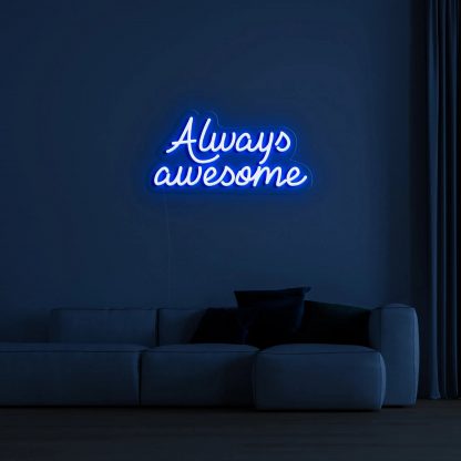 AlwaysAwesome - neonaffair