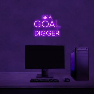 'Be a goal digger' Neon Sign - neonaffair