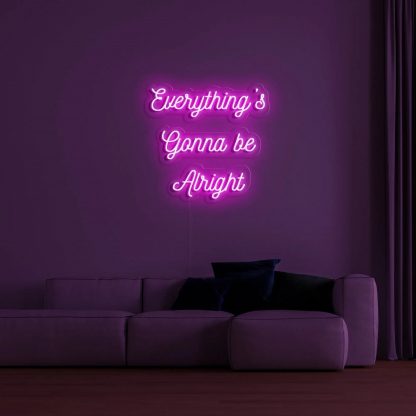 Be Alright V2 Neon Sign - neonaffair