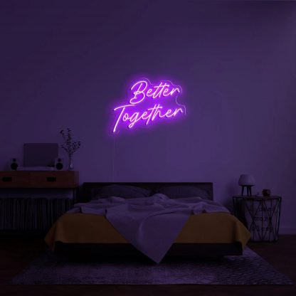 'Better Together' LED Neon Sign - neonaffair