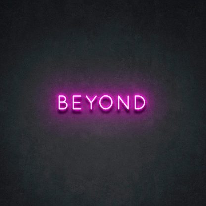 'Beyond' Neon Sign - neonaffair