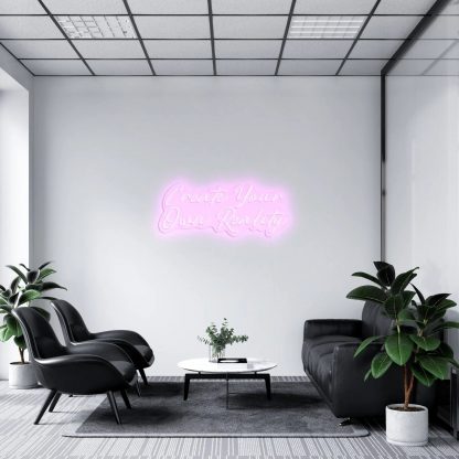 'Create Your Own Reality' LED Neon Sign - neonaffair