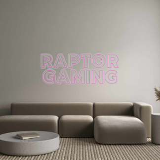 Custom Neon: RAPTOR
Gaming - neonaffair