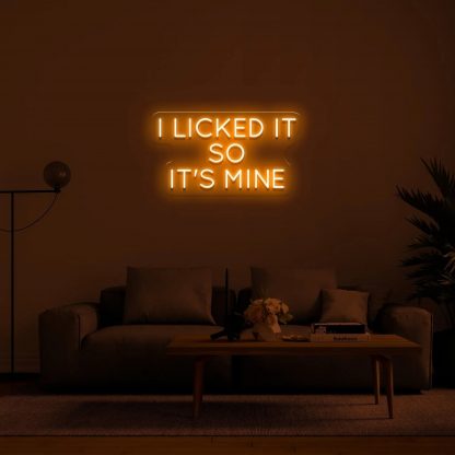 'I LICKED IT SO IT'S MINE' LED Neon Sign - neonaffair