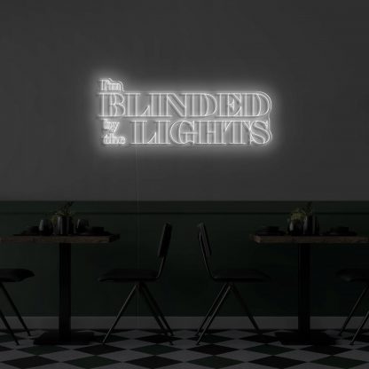 'I'm blinded the lights' LED Neon Sign - neonaffair