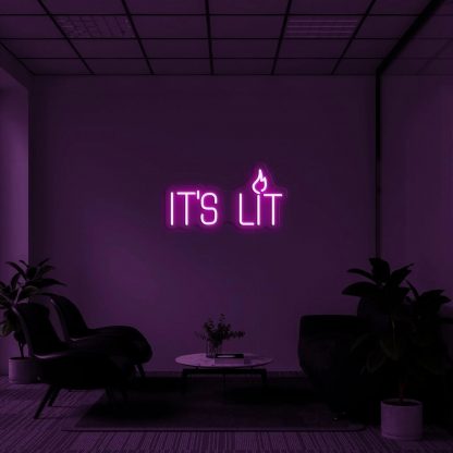 'It's Lit' Neon Sign - neonaffair