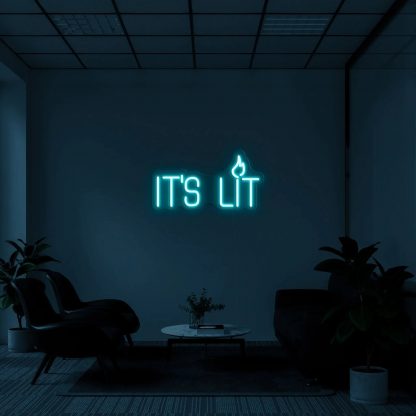 'It's Lit' Neon Sign - neonaffair