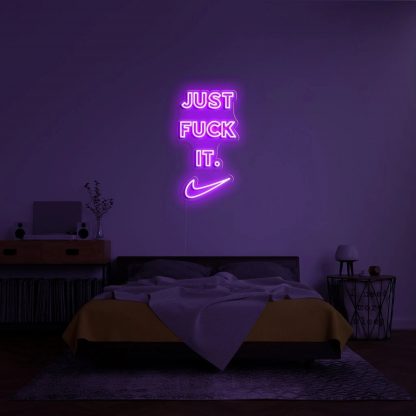 'Just Fuck It' Neon Sign - neonaffair