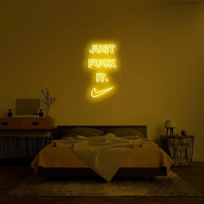 'Just Fuck It' Neon Sign - neonaffair