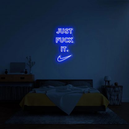 'Just Fuck It' Neon Sign - neonaffair