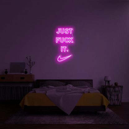 'Just Fuck It' Neon Sign - neonaffair