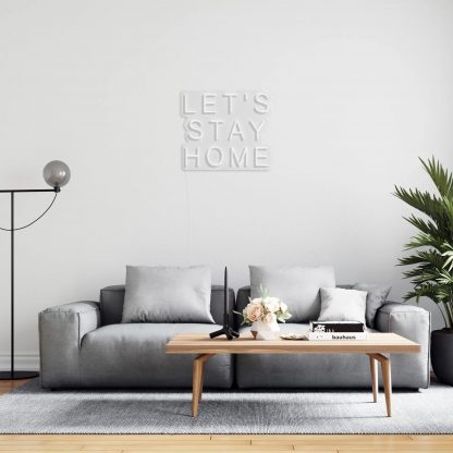 'Let's Stay Home' LED Neon Sign - neonaffair