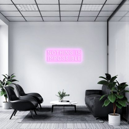 'Nothing Is Impossible' LED Neon Sign - neonaffair