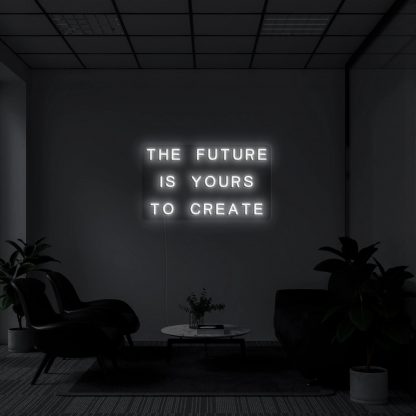 'The Future Is Yours' LED Neon Sign - neonaffair