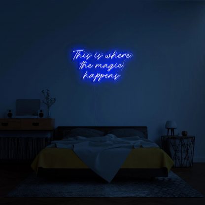 'The Magic Happens' LED Neon Sign - neonaffair