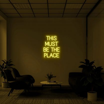 'THIS MUST BE THE PLACE' LED Neon Sign - neonaffair