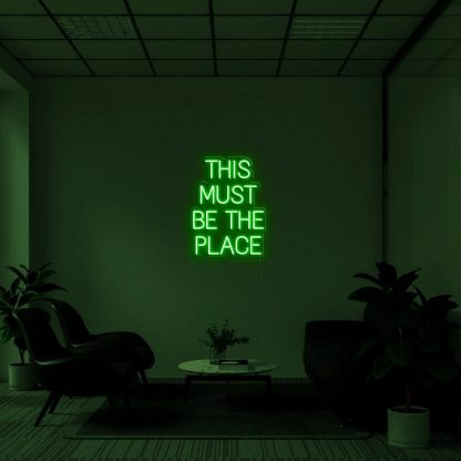 'THIS MUST BE THE PLACE' LED Neon Sign - neonaffair