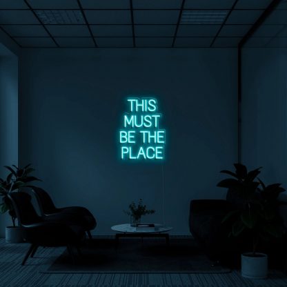 'THIS MUST BE THE PLACE' LED Neon Sign - neonaffair