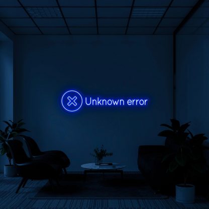 'Unknown Error' Neon Sign - neonaffair