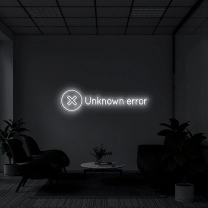 'Unknown Error' Neon Sign - neonaffair