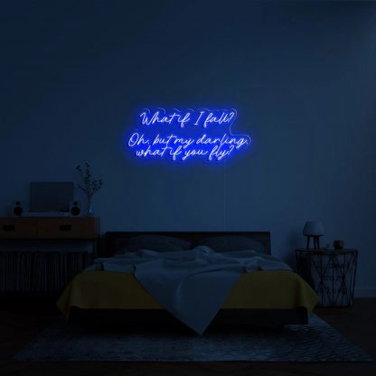 'What If I Fall?' LED Neon Sign - neonaffair