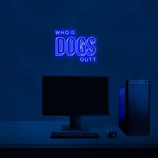 'Who let de dogs out?' LED Neon Sign - neonaffair