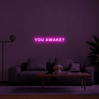 'You Awake' LED Neon Sign - neonaffair